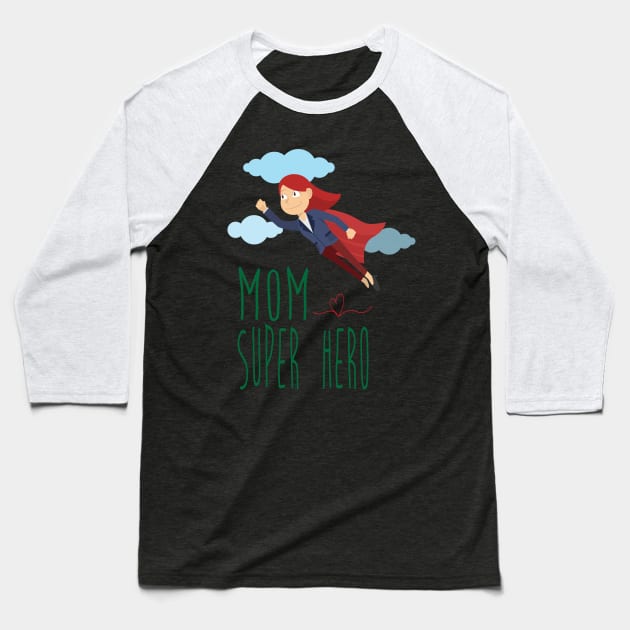 mom super hero Baseball T-Shirt by zakchman